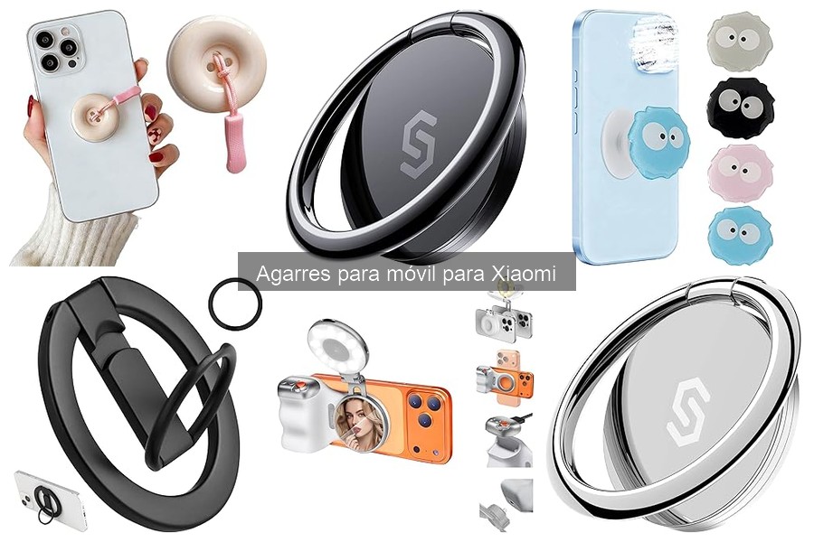 Alternativas a los agarres para móvil Xiaomi