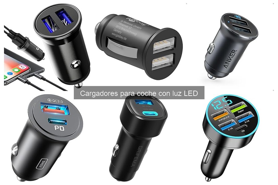 Cargadores para coche con luz LED: ¿Qué son y cómo funcionan?