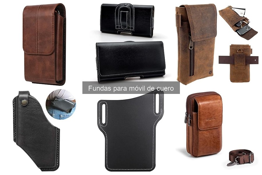Cómo elegir la funda de cuero perfecta para tu móvil