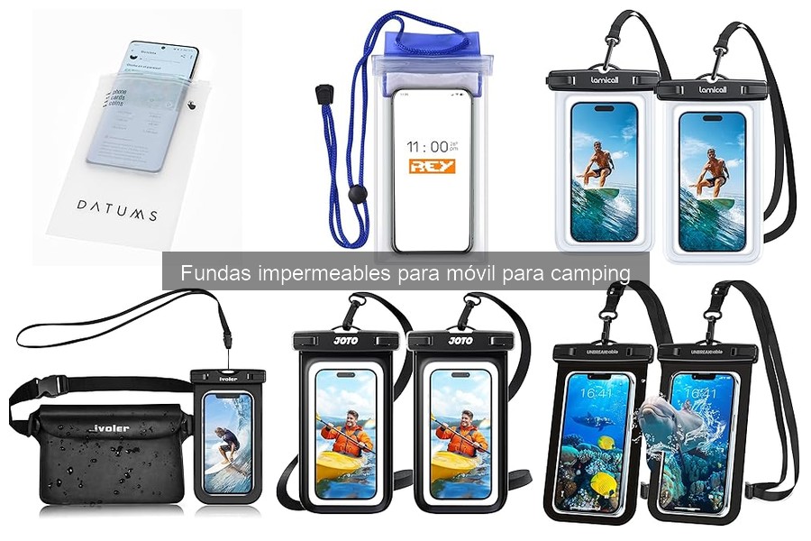 Cómo instalar y usar fundas impermeables para móvil en camping