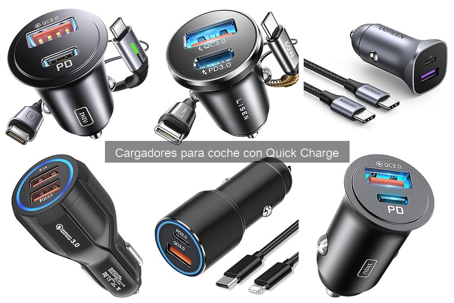 Comparativa de Cargadores para Coche con Quick Charge
