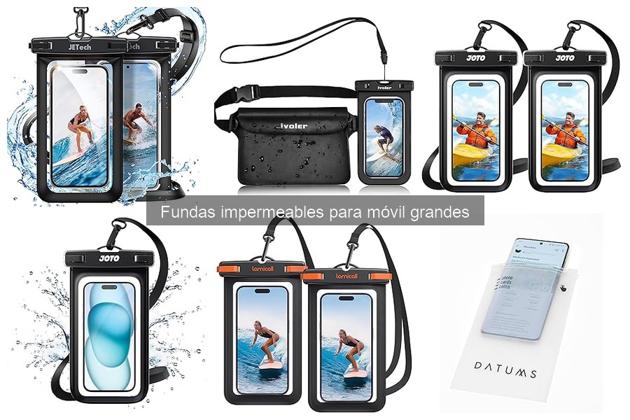 Comparativa de materiales en fundas impermeables para móviles grandes