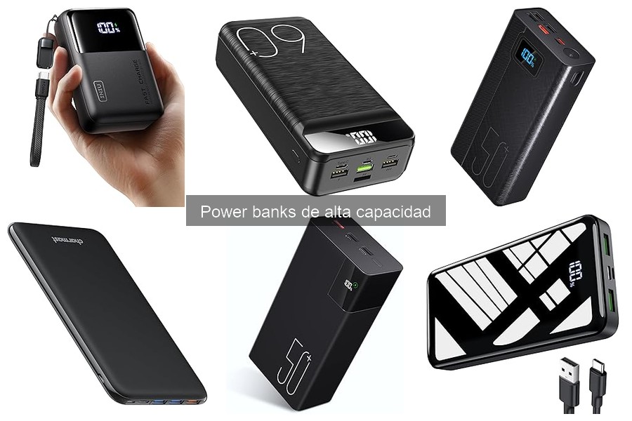 Comparativa de Power Banks de Alta Capacidad: Mejores Opciones