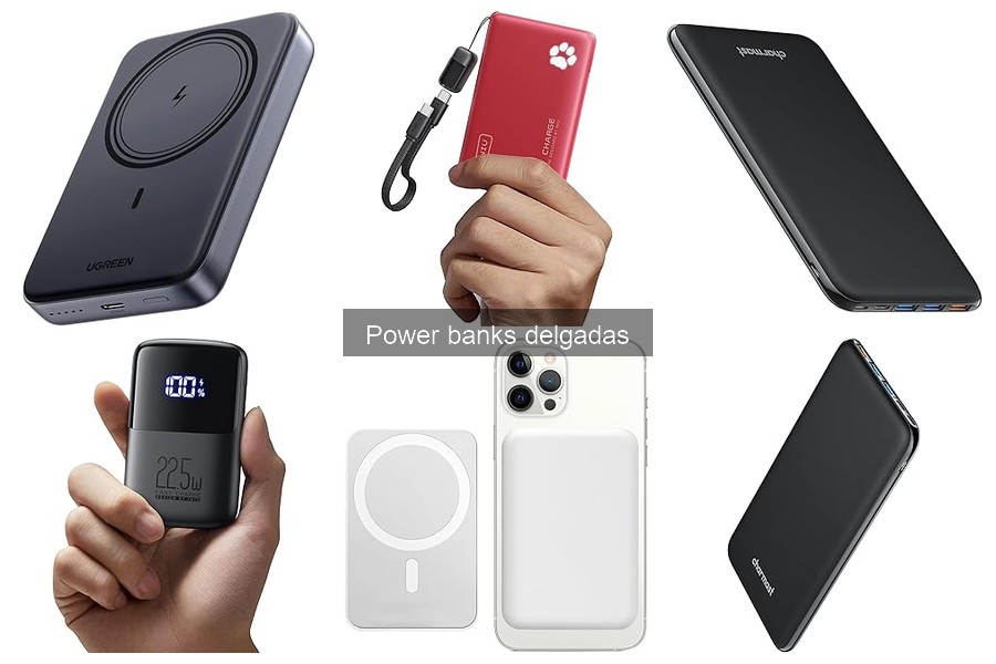 Comparativa de Power Banks Delgadas: Marcas y Características