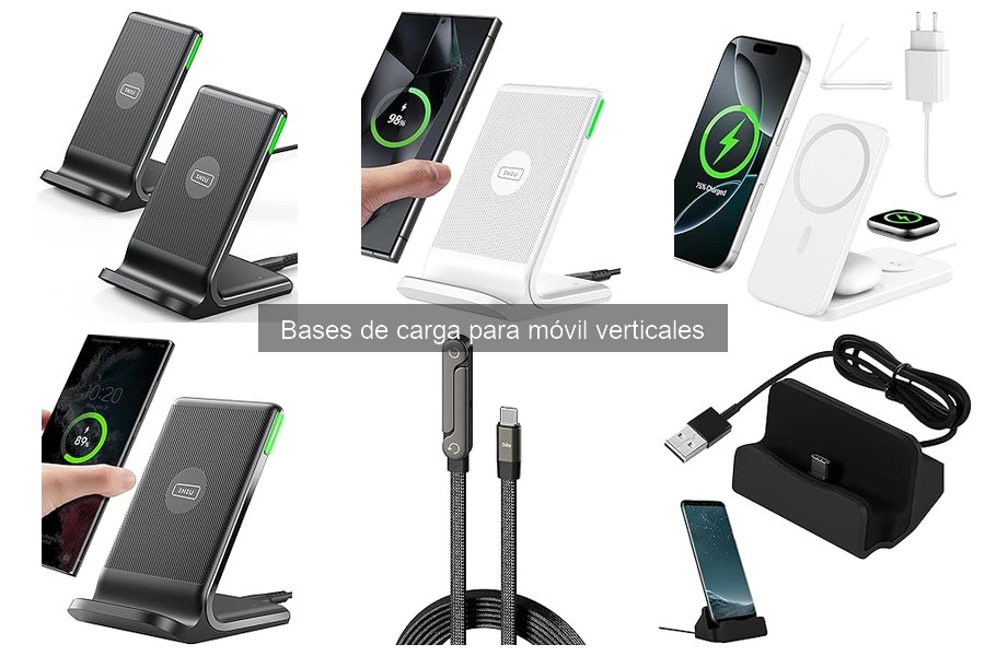 Dónde comprar bases de carga verticales para móviles