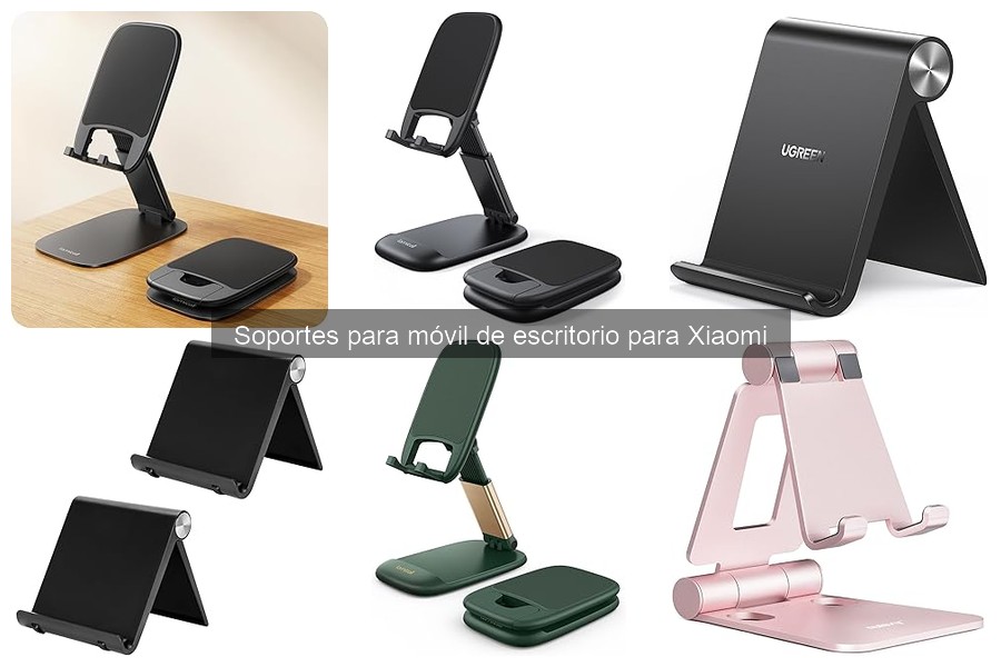Guía para Elegir el Mejor Soporte para Móvil Xiaomi
