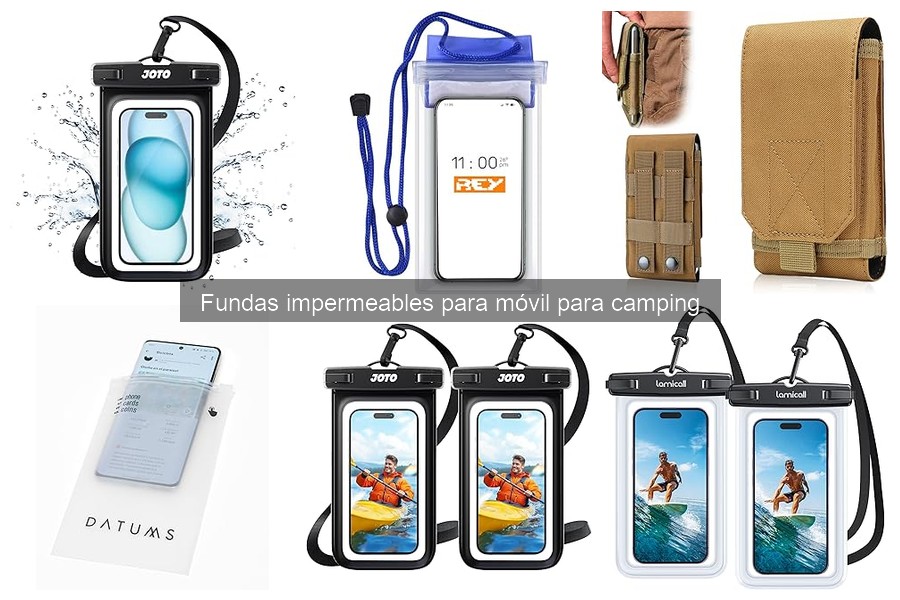 Mantenimiento de Fundas Impermeables para Móvil en Camping