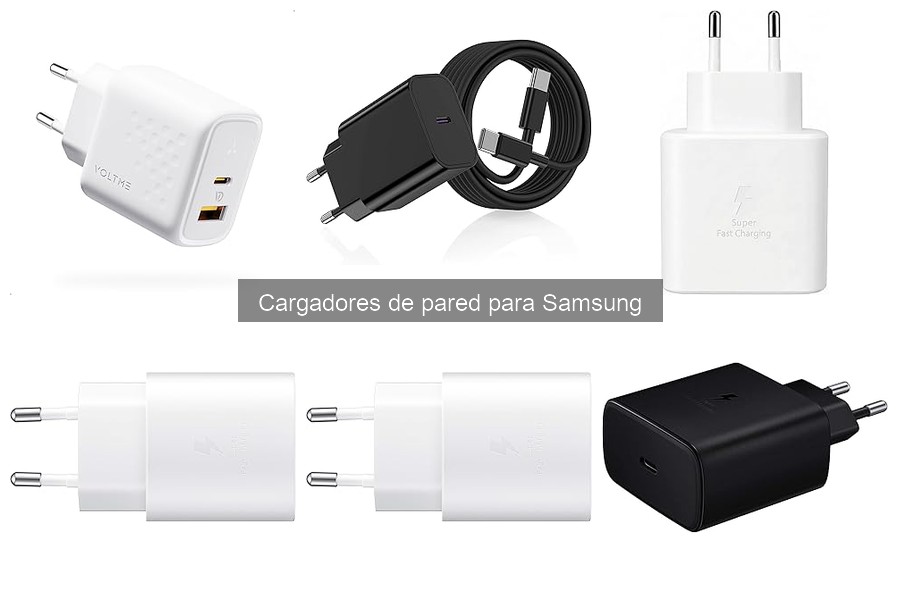 Mantenimiento y cuidado de cargadores de pared para Samsung