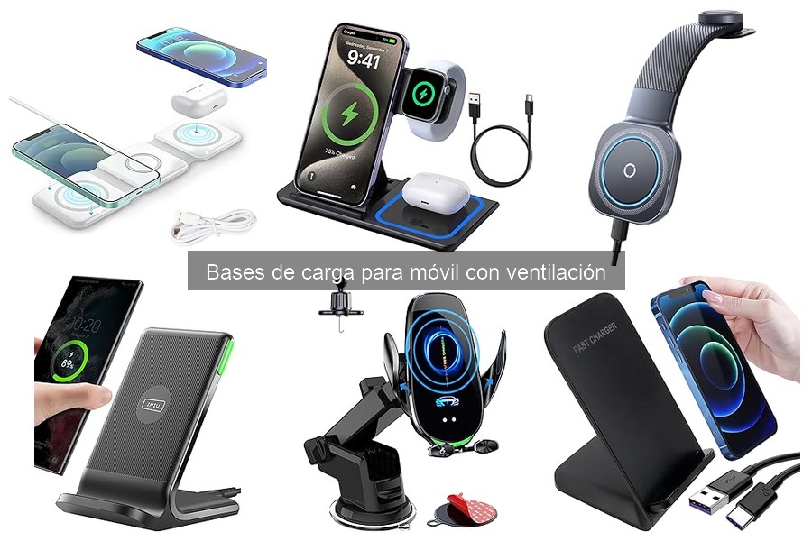 Mejores bases de carga con ventilación para móviles 2023