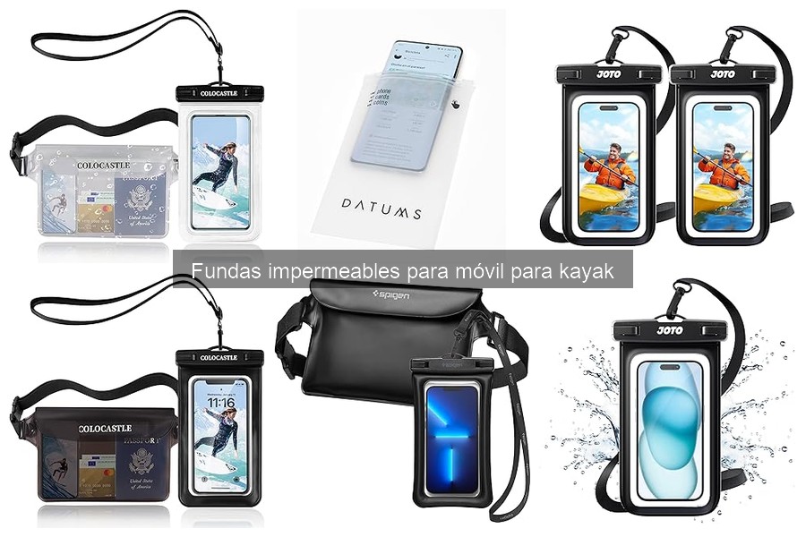 Problemas comunes con fundas impermeables para móvil en kayak
