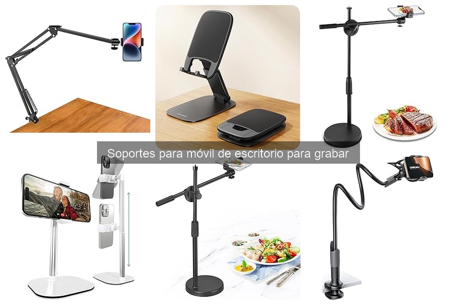 Problemas Comunes con Soportes para Móvil de Escritorio