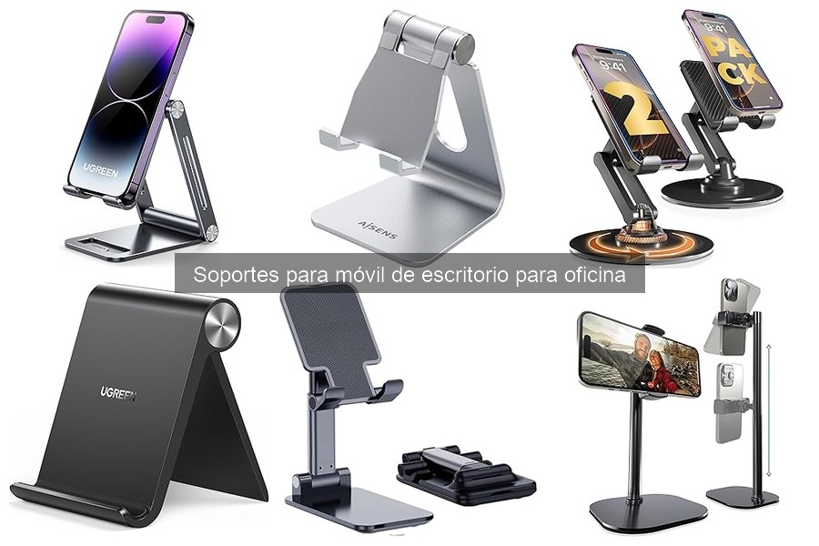 ¿Qué es un soporte para móvil de escritorio? Características y usos