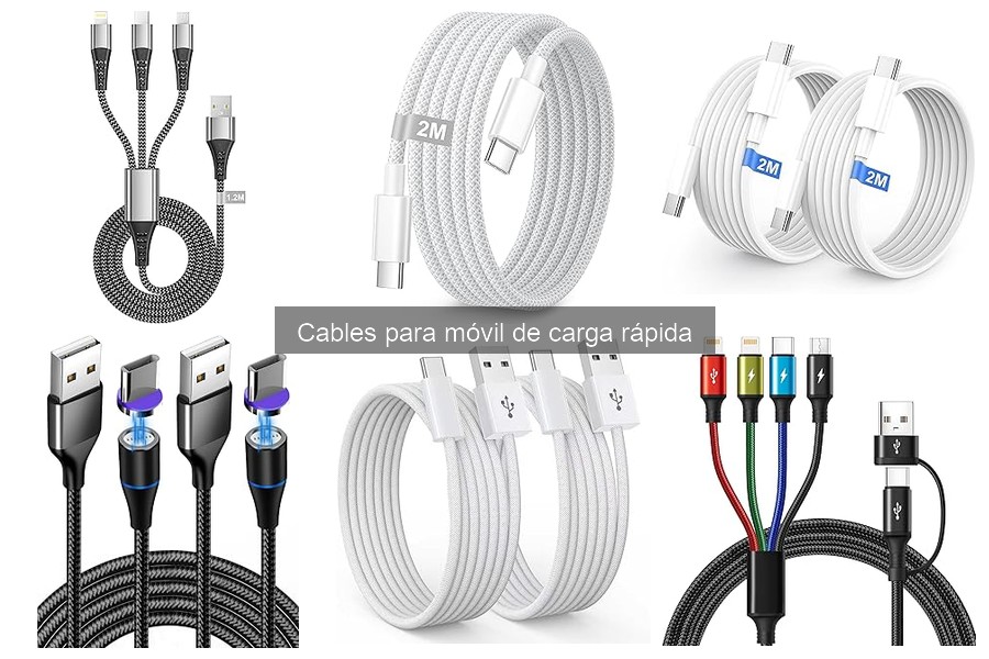 ¿Qué son los cables de carga rápida para móviles?
