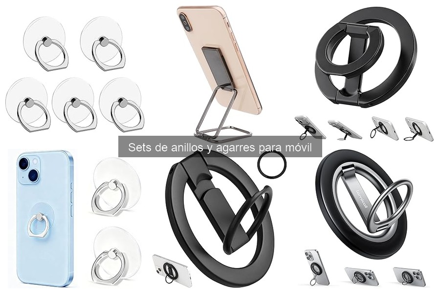 ¿Qué son los sets de anillos y agarres para móvil?
