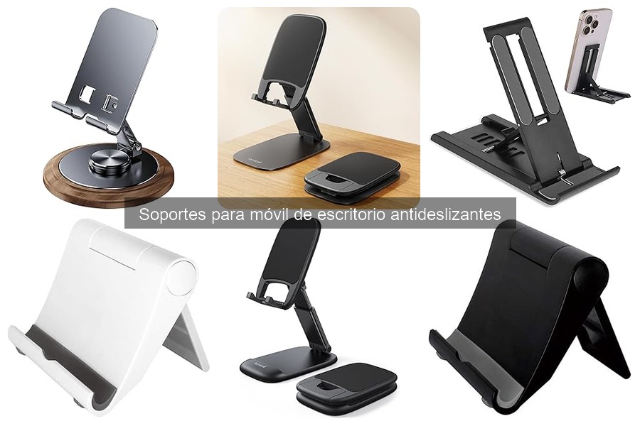 Soportes antideslizantes para móvil vs. otras opciones