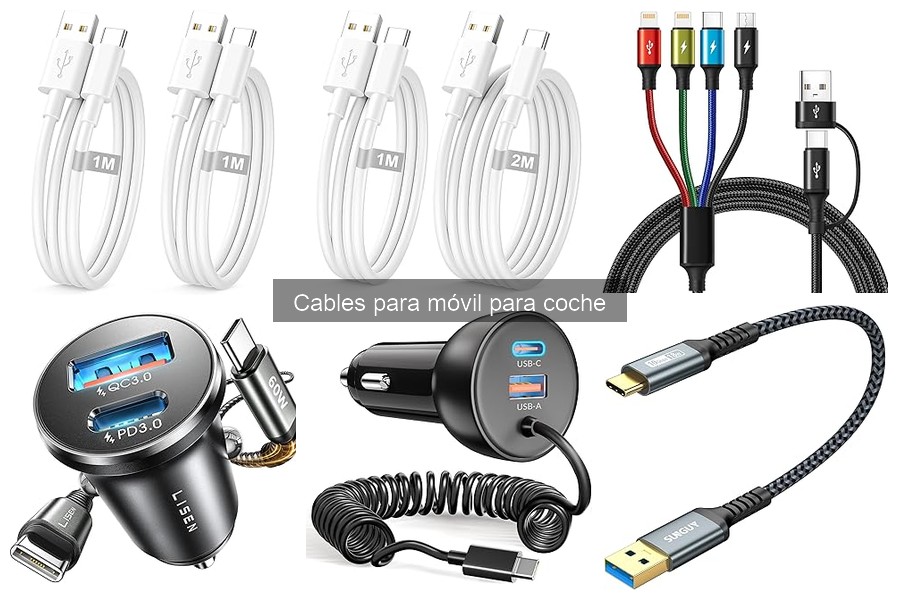 Tipos de Cables para Móvil en Coche: Guía Completa