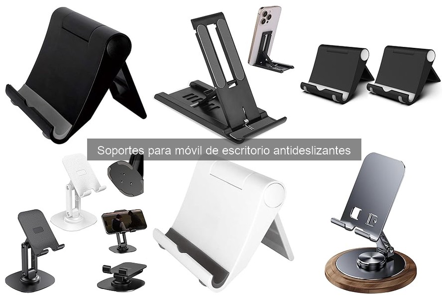 Ventajas y Desventajas de Soportes Antideslizantes para Móvil